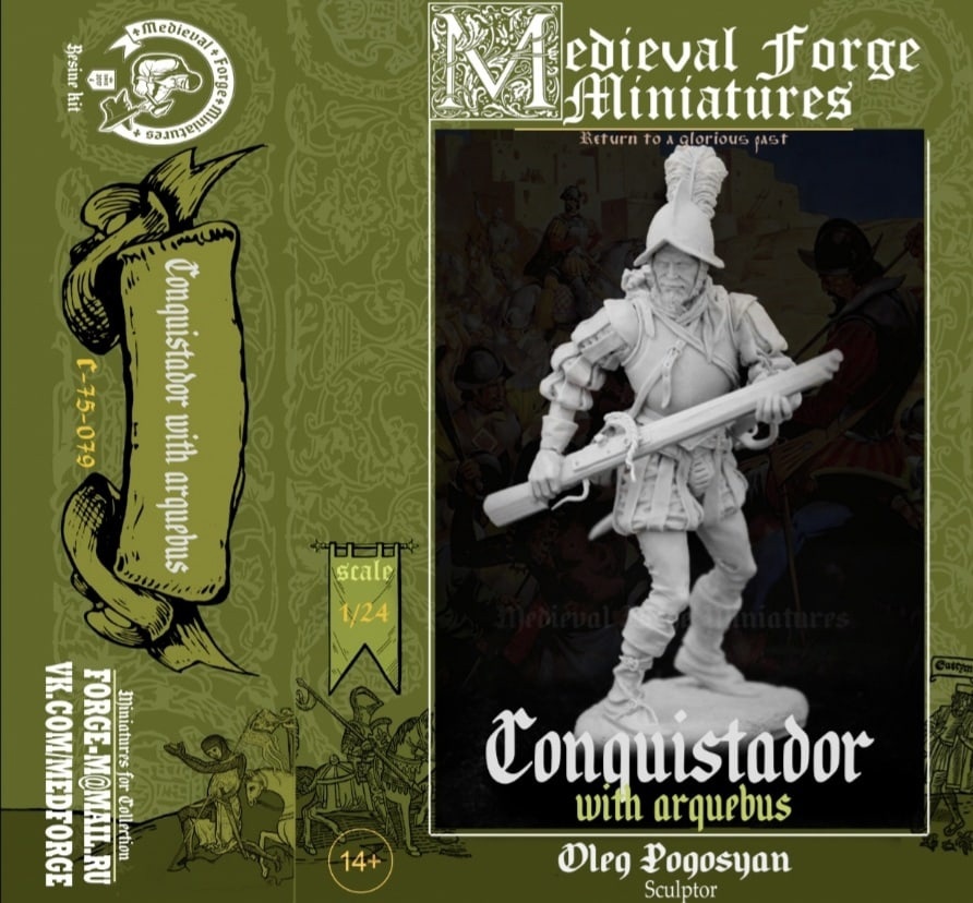 C-75-079 Фигура Конкистадора с аркебузой Medieval Forge Miniatures